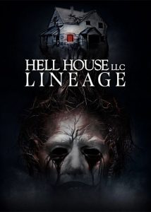 دانلود فیلم خانه جهنمی: دودمان Hell House LLC: Lineage 2025
