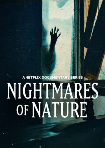 دانلود مستند سریالی کابوسهای طبیعت Nightmares of Nature 2025