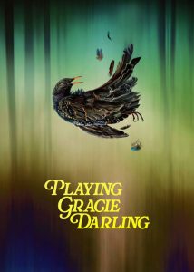 دانلود سریال بازی گریسی دارلینگ Playing Gracie Darling 2025