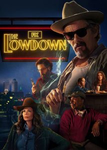 دانلود سریال پشت پرده The Lowdown 2025