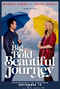 دانلود فیلم یک ماجراجویی بزرگ جسورانه زیبا A Big Bold Beautiful Journey 2025