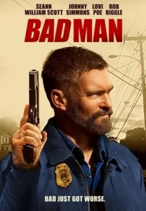 دانلود فیلم مرد خطرناک Bad Man 2025