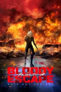 دانلود انیمیشن فرار خونین: خفاش ها از جهنم 2024 Bloody Escape: Bats out of Hell