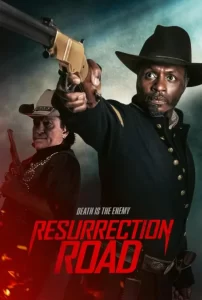 دانلود فیلم جاده رستاخیز Resurrection Road 2025