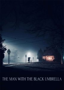 دانلود فیلم مردی با چتر سیاه The Man with the Black Umbrella 2025
