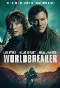 دانلود فیلم جهان شکن Worldbreaker 2025