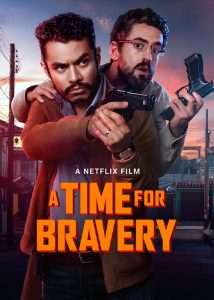 دانلود فیلم وقت شجاعت A Time for Bravery 2025