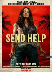 دانلود فیلم کمک بفرستید Send Help 2026