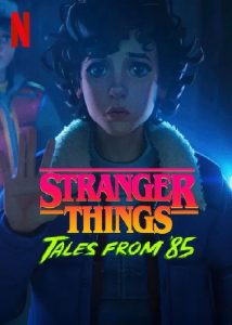 دانلود انیمیشن اتفاقات عجیب Stranger Things: Tales from ’85 2026