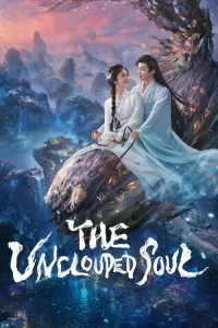 دانلود سریال روح پاک 2025 The Unclouded Soul