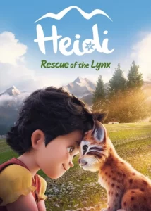 دانلود انیمیشن هایدی: افسانه سیاه‌گوش Heidi - Die Legende vom Luchs 2025
