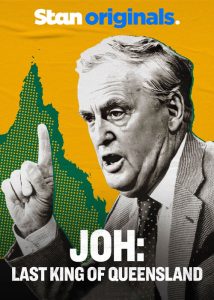 دانلود مستند جو: آخرین پادشاه کوئینزلند Joh: Last King of Queensland 2025