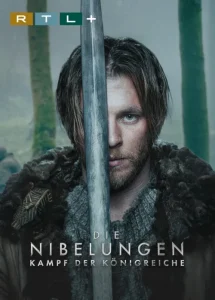 دانلود سریال نیبلونگن: جنگ پادشاهی ها Nibelungen: War of the Kingdoms