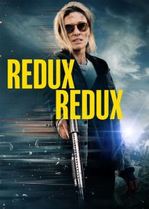دانلود فیلم بازگشت دوباره Redux Redux 2025