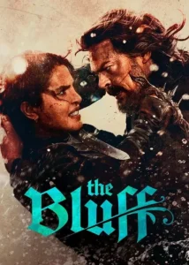 دانلود فیلم بلوف The Bluff 2026