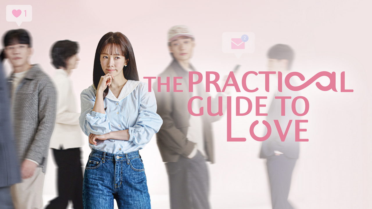دانلود سریال کره ای راهنمای کاربردی عشق The Practical Guide to Love 2026