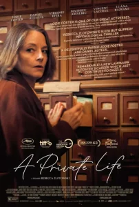 دانلود فیلم زندگی خصوصی A Private Life 2025