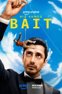 دانلود سریال طعمه Bait 2026