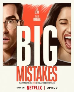 دانلود سریال اشتباهات بزرگ Big Mistakes 2026