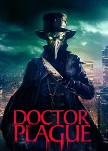 دانلود فیلم دکتر طاعون Doctor Plague 2026
