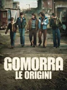 دانلود سریال گومورا: ریشه‌ ها Gomorrah - the Origins 2025