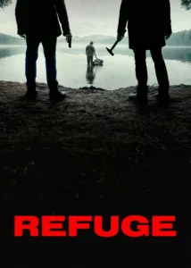 دانلود فیلم پناهگاه Refuge 2026