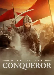دانلود فیلم ظهور فاتح Rise of the Conqueror 2026
