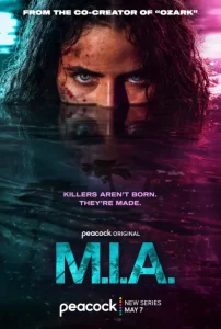 دانلود سریال میا M.I.A. 2026