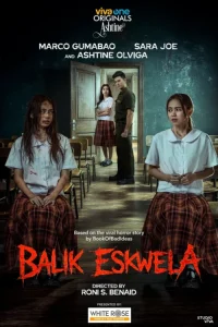 دانلود فیلم بازگشت به مدرسه Balik eskwela 2026