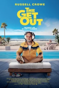 دانلود فیلم برو بیرون با دوبله فارسی The Get Out 2026