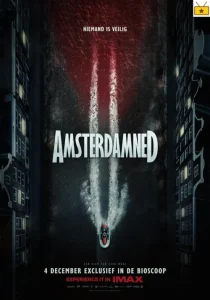 دانلود فیلم آمستردامند 2 Amsterdamned II 2025