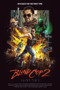 دانلود فیلم پلیس نابینا 2 Blind Cop 2 2025