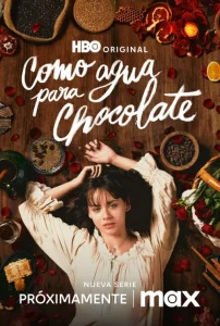 دانلود سریال مثل آب برای شکلات Like Water for Chocolate 2026