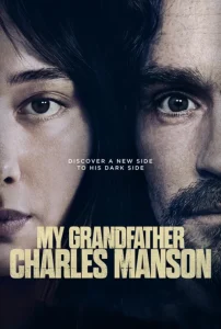 دانلود فیلم پدربزرگم چارلز منسون My Grandfather Charles Manson 2026