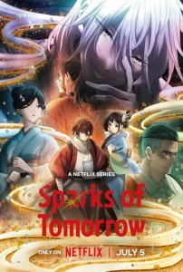 دانلود انیمیشن سریالی جرقه های فردا Sparks of Tomorrow 2026