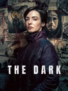 دانلود سریال تاریکی The Dark 2026