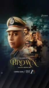 دانلود سریال هندی براون با دوبله فارسی Brown 2026