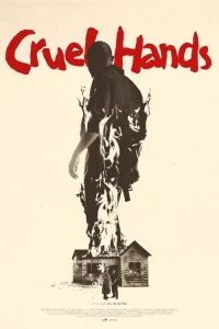 دانلود فیلم دستان بیرحم Cruel Hands 2026