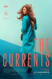 دانلود فیلم جریان‌ها The Currents 2025