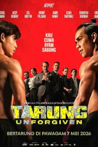 دانلود فیلم تارونگ: بخشش ناپذیر Tarung: Unforgiven 2026