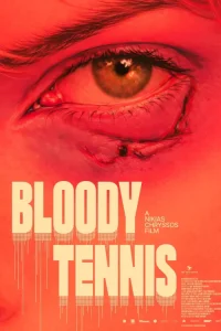 دانلود فیلم تنیس خونین Bloody Tennis 2026