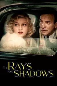 دانلود فیلم پرتوها و سایهها Les Rayons et les Ombres 2026