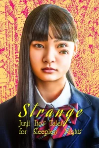 دانلود سریال کابوس‌های شبانه جونجی ایتو Strange: Junji Ito's Tales for Sleepless Nights 2026
